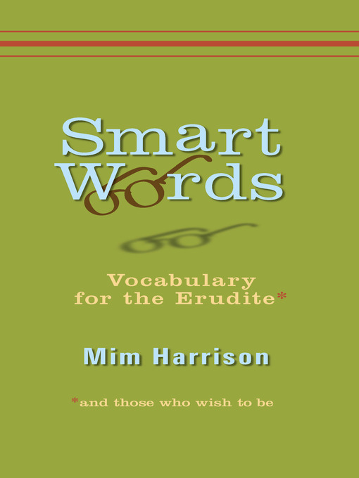 Title details for Smart Words by Mim Harrison - Available